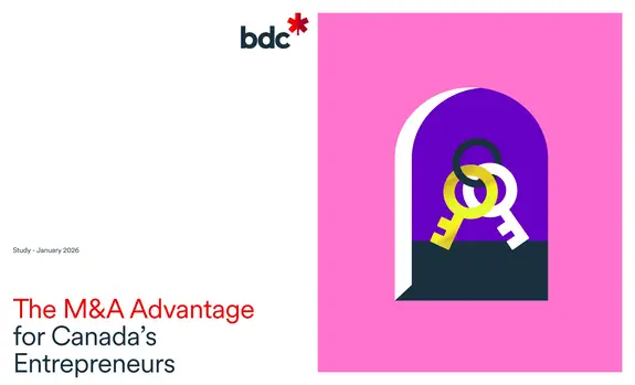 The M&A Advantage for Canada’s Entrepreneurs study